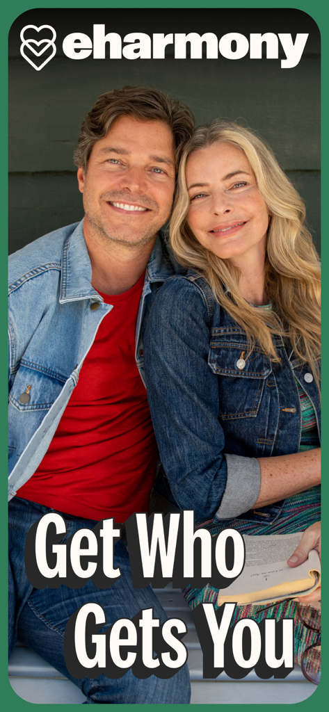 A smiling mature couple sitting together with the eharmony logo and the text Get Who Gets You