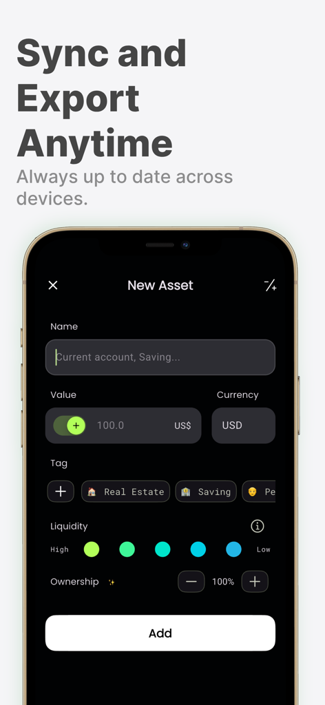 A minimalist mobile app interface for adding a new asset in the Worth it net worth tracker showing fields for name value currency and tags