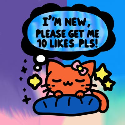 kitty taking a nap dream talking and saying "i'm new, please get me at least 10 likes pls!!"