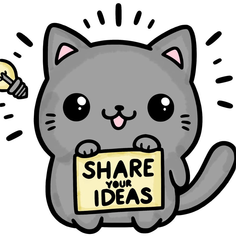 a cute cat saying share your ideas