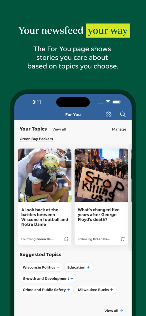 Milwaukee Journal Sentinel - ミルウォーキー・ジャーナル・センティネル アプリの「あなたへ」ページを示すスクリーンショット。パーソナライズされたローカルニュースのトピックと、ウィスコンシン政治やグリーンベイ・パッカーズなどの推奨カテゴリが表示されています。