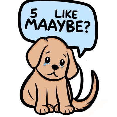 a puppy that says 5 like maybe