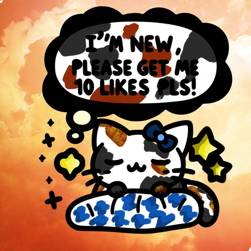 kitty taking a nap dream talking and saying "i'm new, please get me at least 10 likes pls!!"