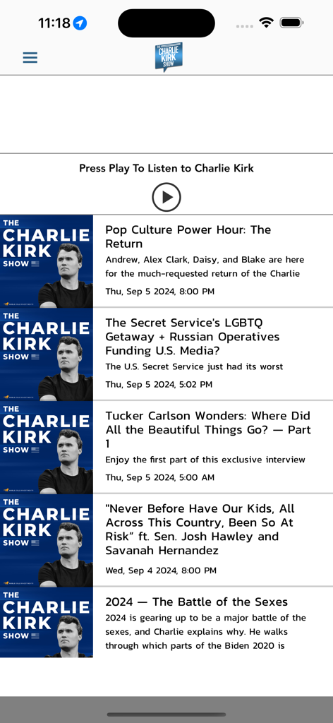 The Charlie Kirk Show - A list of conservative podcast episodes on The Charlie Kirk Show mobile app featuring topics on current events and politics.