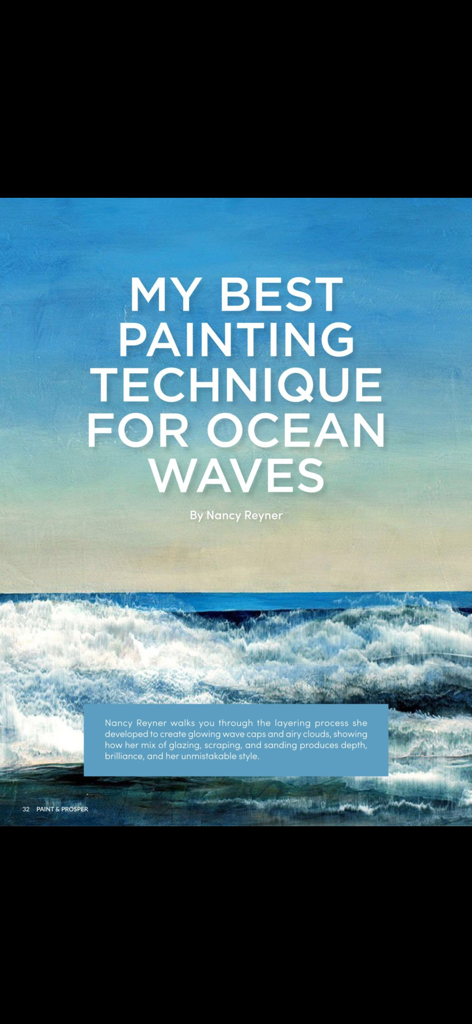 Un artículo en Paint and Prosper Magazine titulado 'My Best Painting Technique for Ocean Waves' de Nancy Reyner.