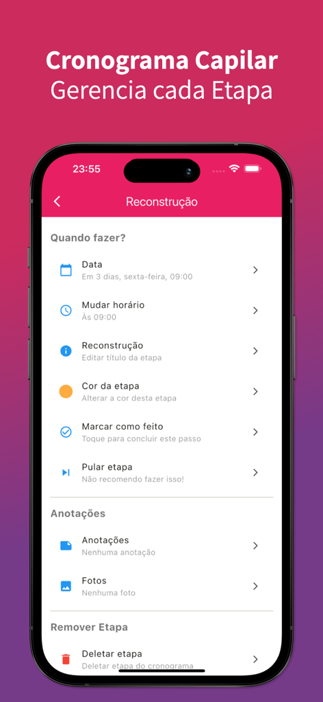 Cronograma Capilar Fácil - Tela do aplicativo Cronograma Capilar Fácil mostrando opções para gerenciar uma fase de reconstrução capilar.