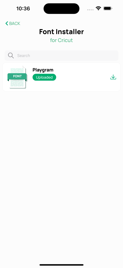 Font Installer for Cricut - A mobile interface for the Font Installer for Cricut app showing a font named Playgram successfully uploaded.