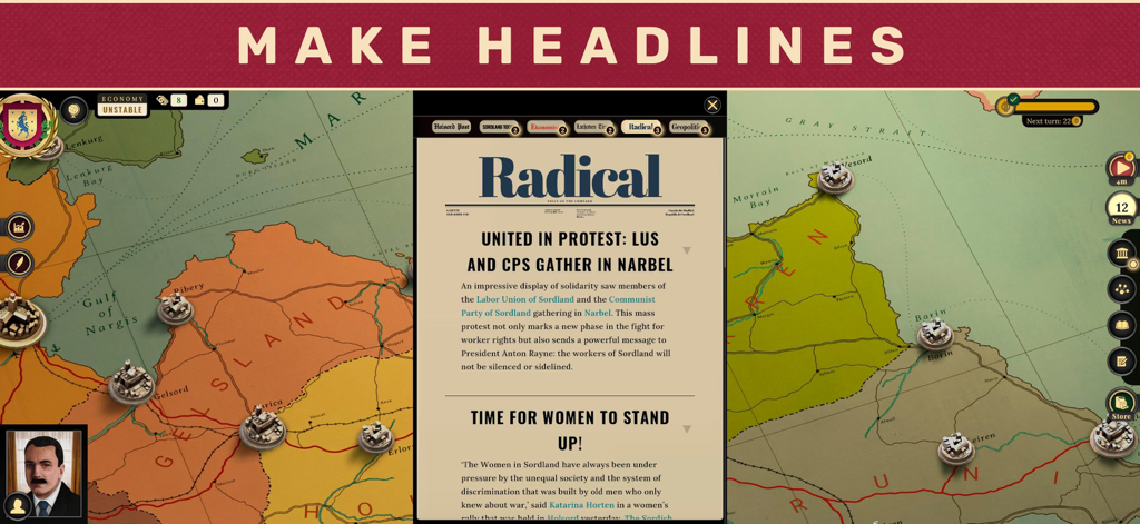 Suzerain - Una captura de pantalla de Suzerain que muestra un artículo de periódico de The Radical sobre protestas políticas sobre un mapa estratégico de Sordland