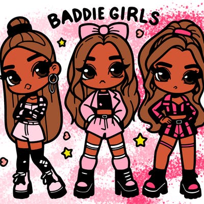 baddie girls