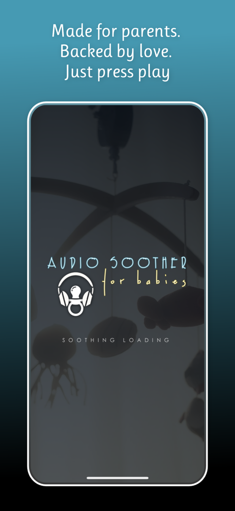 Audio Soother ~ For Babies - Audio Soother for Babies App Splash-Bildschirm mit Überschrift und Kopfhörer-Schnuller-Logo