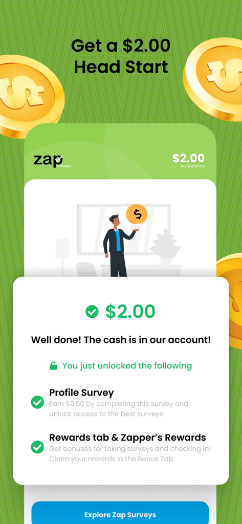 Zap Surveys - Earn Easy Money - Zap Surveys app screen showing a two dollar sign-up bonus and unlocked rewards