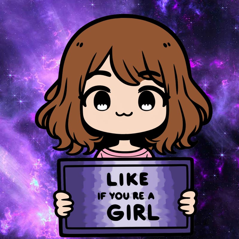 a cute girl holding a sign that says like if you’re a girl