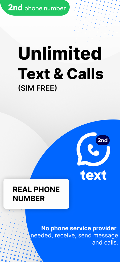 Immagine promozionale per l'app Text and Call che offre un secondo numero di telefono con chiamate e messaggi illimitati senza una scheda SIM.