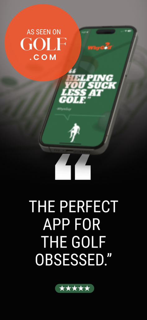 WhyGolf: Golf App & GPS - WhyGolf 앱 홍보 화면, Golf.com 특집 및 '골프에 열광하는 사람들을 위한 완벽한 앱'이라는 태그라인과 함께 별점 5개 표시