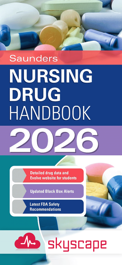 Saunders Nursing Drug Handbook - Saunders Nursing Drug Handbook 2026 app cover by Skyscape featuring drug data and FDA safety recommendations