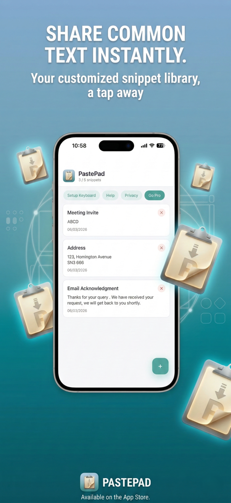 PastePad Keyboard app interface on an iPhone displaying a library of saved text snippets like meeting invites and addresses