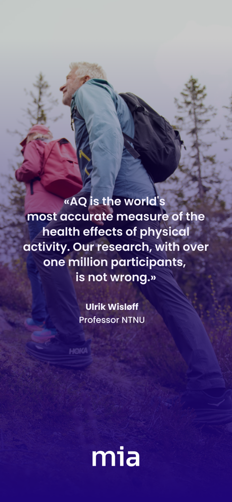 MIA Health - Professor Ulrik Wisloff quote about the scientific accuracy of the AQ health metric over an image of a person hiking.
