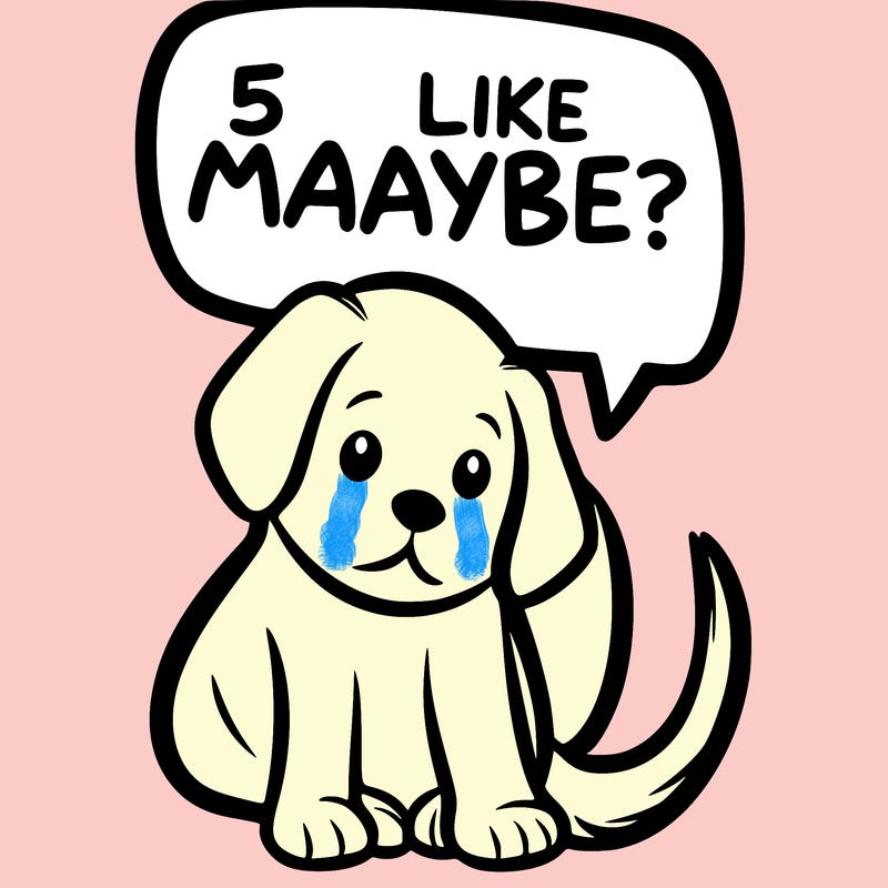a puppy that says 5 like maybe