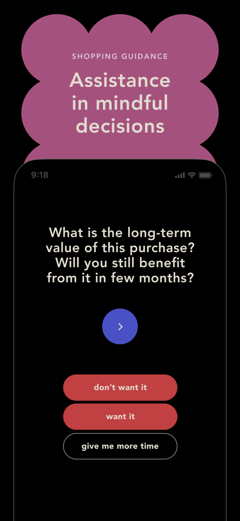 bless. minimal shopping habits - A screen from the bless app showing a mindful shopping test asking about the long term value of a purchase with options to decide.