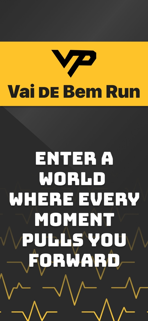 Vai de bem Sports - A vertical app banner for Vai de bem Sports showing the logo and the slogan Enter a world where every moment pulls you forward.