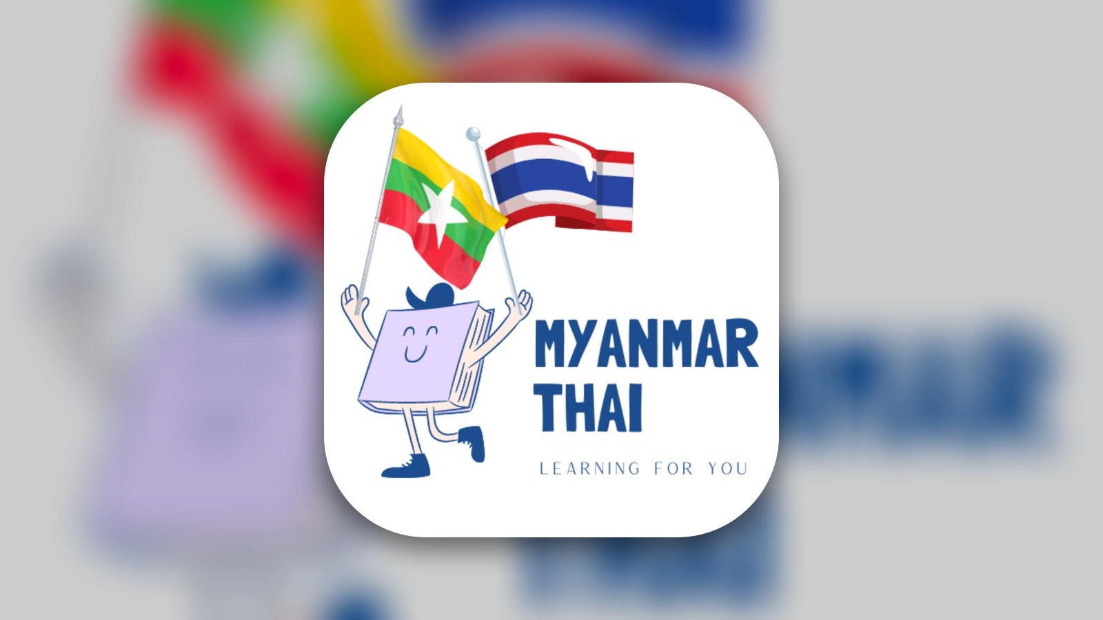 Myanmar to Thai Learning - Education App | MWM