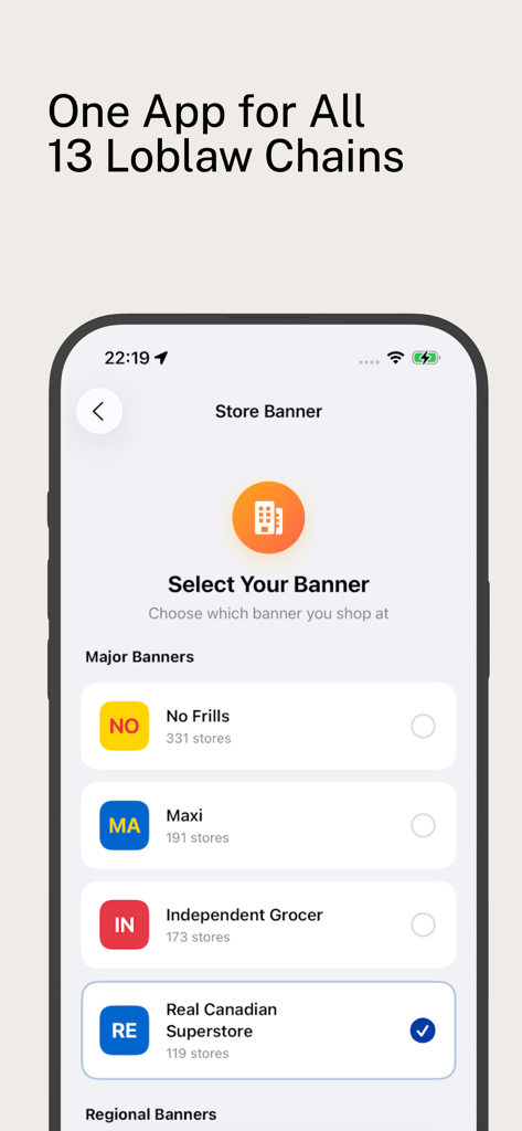 Real Canadian Superstore Deals - No Frills, Maxi, Independent Grocer, Real Canadian Superstore를 포함한 Loblaw 브랜드 목록을 표시하는 모바일 앱 화면으로 사용자가 선호하는 상점을 선택할 수 있습니다.
