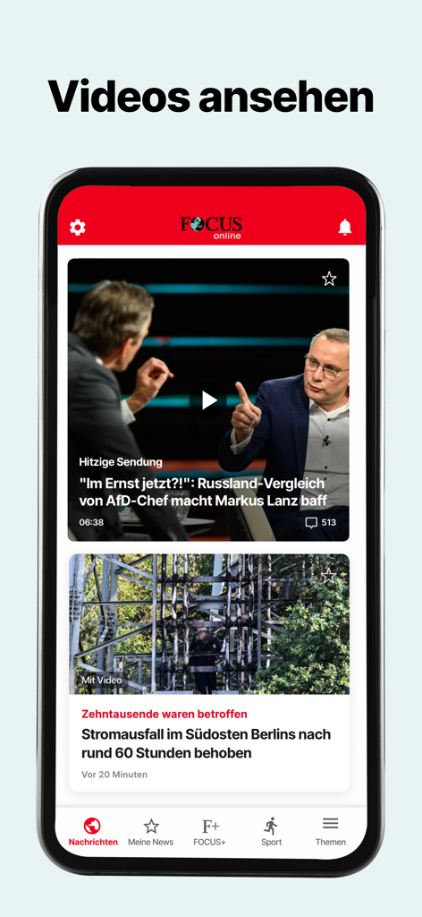 FOCUS online Nachrichten - Interface of the FOCUS online Nachrichten app showing news videos and headlines in German