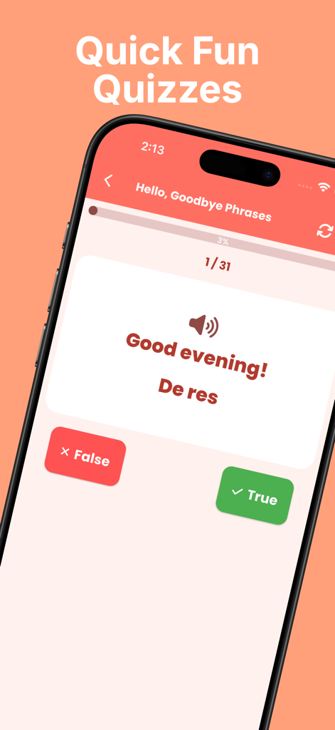 Interfaz de un cuestionario de verdadero o falso en la aplicación móvil Aprende Catalán que muestra frases para principiantes.