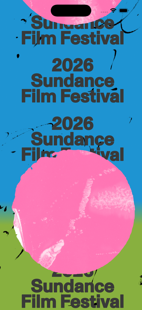 Sundance Film Festival 2026 - 선댄스 영화제 2026 앱 스플래시 화면, 분홍색 추상 원과 파랑 및 녹색 배경