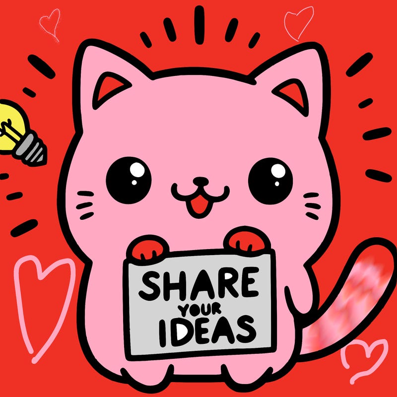 a cute cat saying share your ideas