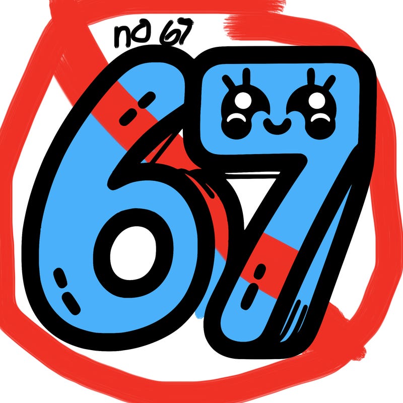 the numbers 67