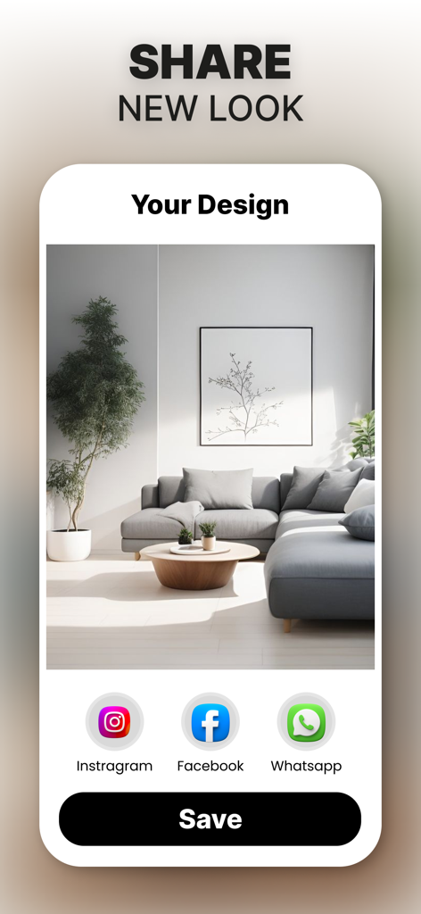 Interior Design - Home Remodel - Mobile app interface showing options to share a minimalist living room design on Instagram, Facebook, and WhatsApp.