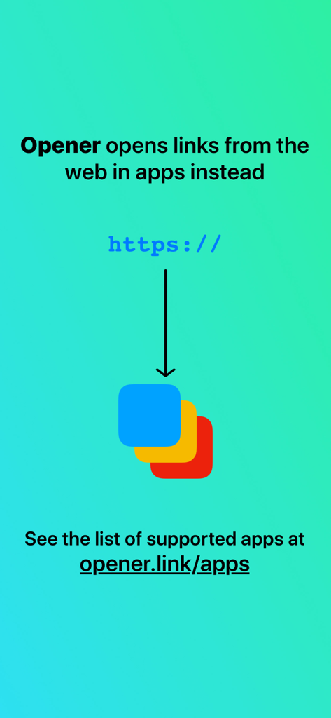 Graphic explaining that Opener opens web links directly in native mobile apps