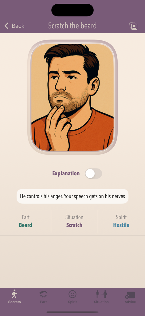 Body Secrets - Body Secrets App-Oberfläche, die die Bedeutung des Kratzens am Bart als feindseliges Signal erklärt.