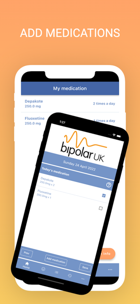 Bipolar UK Mood Tracker - Smartphone screen showing the medication tracking interface of the Bipolar UK Mood Tracker app with a list of daily prescribed medicines.