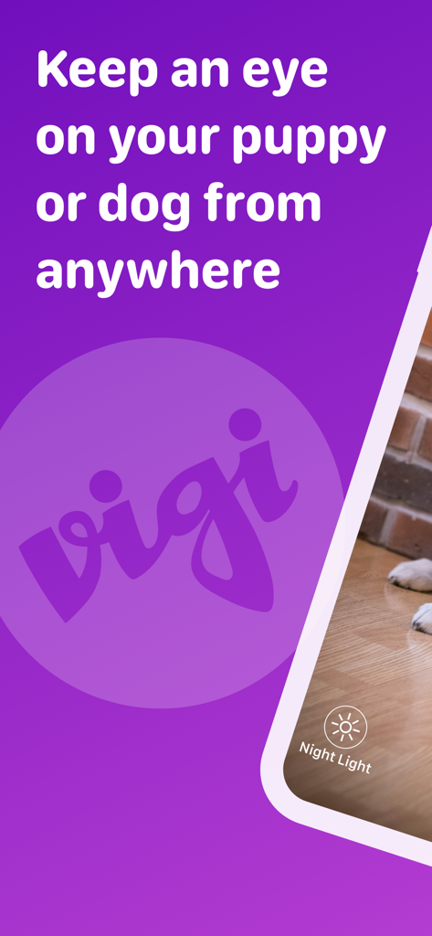 Pet Monitor VIGI - Pet Monitor VIGI app promotional screen with dog monitoring and night light feature