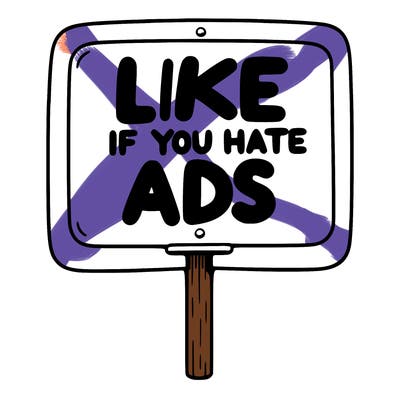 a sign that says like if you hate ads