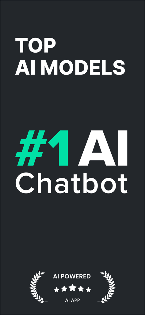 ChatUp AI - Chat Bot Assistant - Promotional screen for ChatUp AI stating it is the number one AI chatbot with top AI models and a five star rating