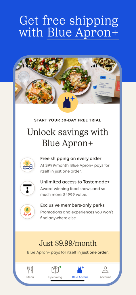 Blue Apron: Meal Kit Delivery - Screenshot of Blue Apron Plus membership benefits showing free shipping on every order and access to Tastemade plus