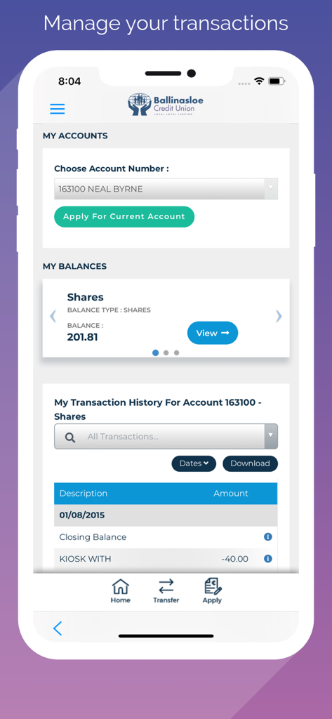 Ballinasloe Credit Union - Transaction management screen of the Ballinasloe Credit Union mobile app showing account balances and history