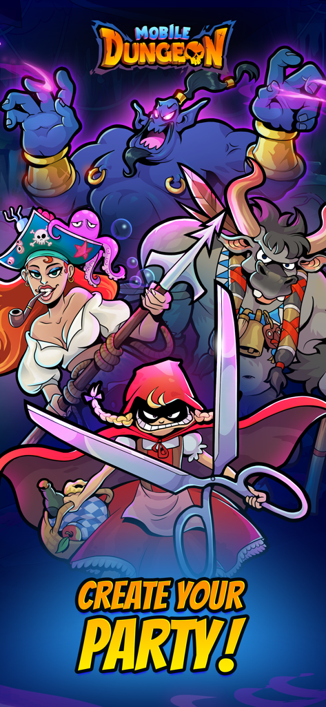 Mobile Dungeon: RPG Crawler - A group of wacky cartoon characters from Mobile Dungeon including a genie a pirate and a girl with giant scissors under the text Create Your Party