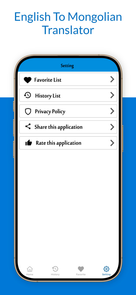 English To Mongolian Translate - Settings menu of the English to Mongolian Translate app showing favorite list, history, and privacy policy options.