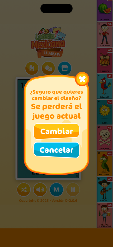 Lotería Mexicana - La Baraja - Um pop-up de confirmação no aplicativo Loteria Mexicana perguntando se o usuário deseja alterar o design das cartas, o que encerraria o jogo atual