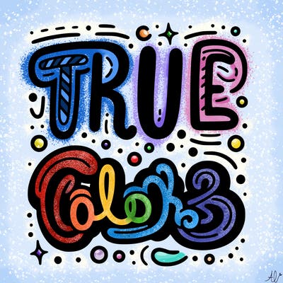 "true colors" written