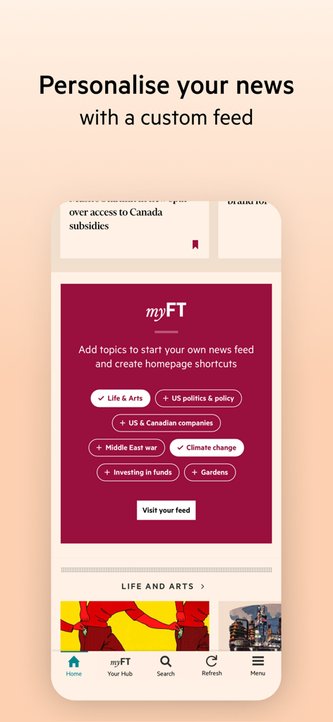 Financial Times: Business News - The myFT interface in the Financial Times app allowing users to personalize their news feed by selecting specific business and policy topics.
