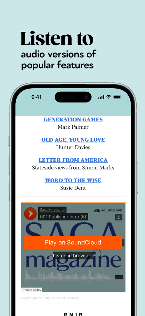 La pantalla de la aplicación Saga Magazine que muestra la opción de escuchar versiones de audio de características y artículos populares