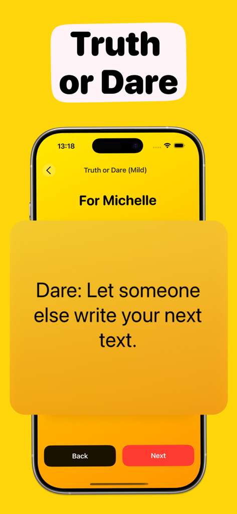 Sleepover Games - I Have Never - A smartphone showing a Truth or Dare game screen with a dare to let someone else write your next text