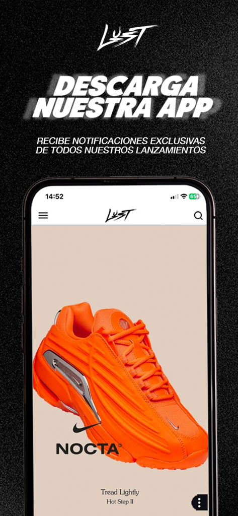 Lust Mexico - スマートフォン上のLust Mexicoアプリのインターフェース。オレンジ色のNOCTAスニーカーが表示され、限定リリース通知のためにダウンロードするようユーザーに促すテキストが表示されています。