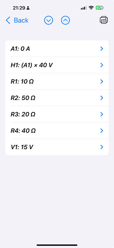 Eine Liste von Schaltungskomponenten und ihren numerischen Werten in der Circuit Calculator App, einschließlich Widerständen und Spannungsquellen.