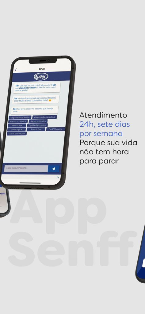 Senff Clientes: Cartão e + - Senff Clientes app chat screen showing 24/7 virtual assistant support